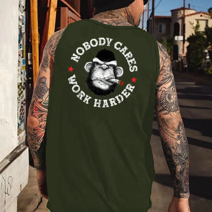 Nobody Cares Work Harder Tank Top