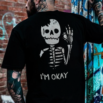 I'M OK SKULL T-shirt