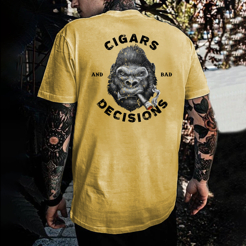 Cigars & Bad Decisions T-shirt
