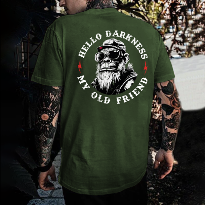 Hello Darkness My Old Friend T-shirt