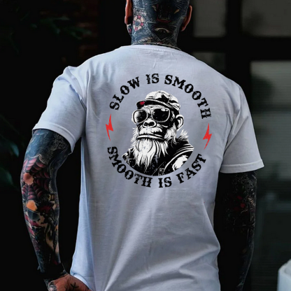 Slow is Smooth, Smooth is Fast Print T-shirt