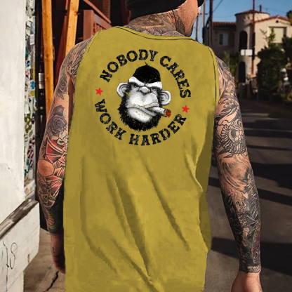 Nobody Cares Work Harder Tank Top