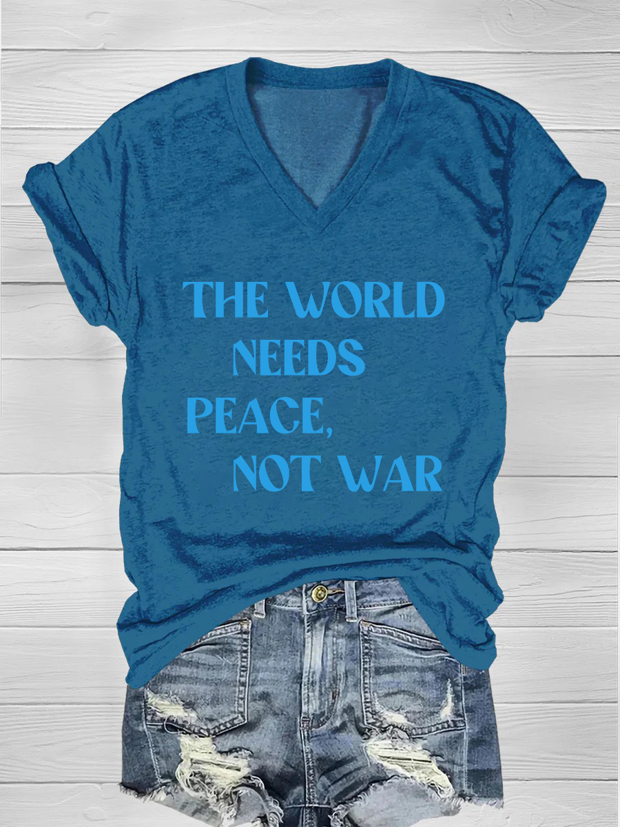 The world needs peace, not war