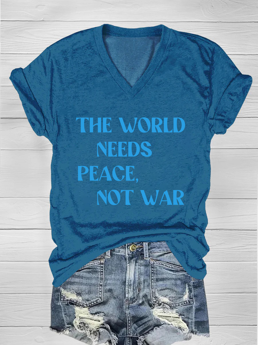 The world needs peace, not war