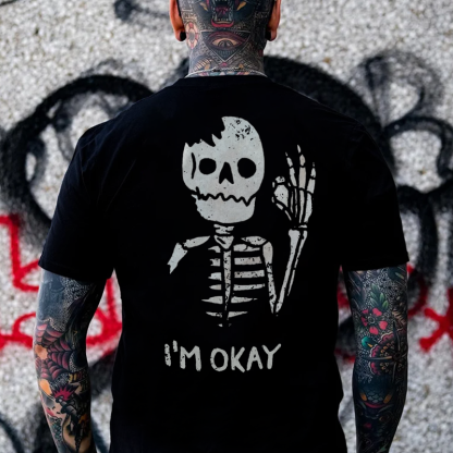 I'M OK SKULL T-shirt