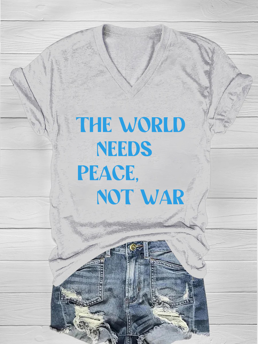 The world needs peace, not war