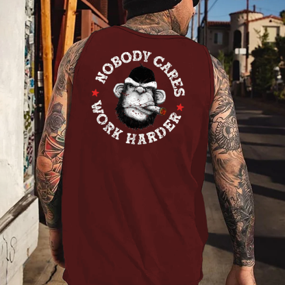 Nobody Cares Work Harder Tank Top