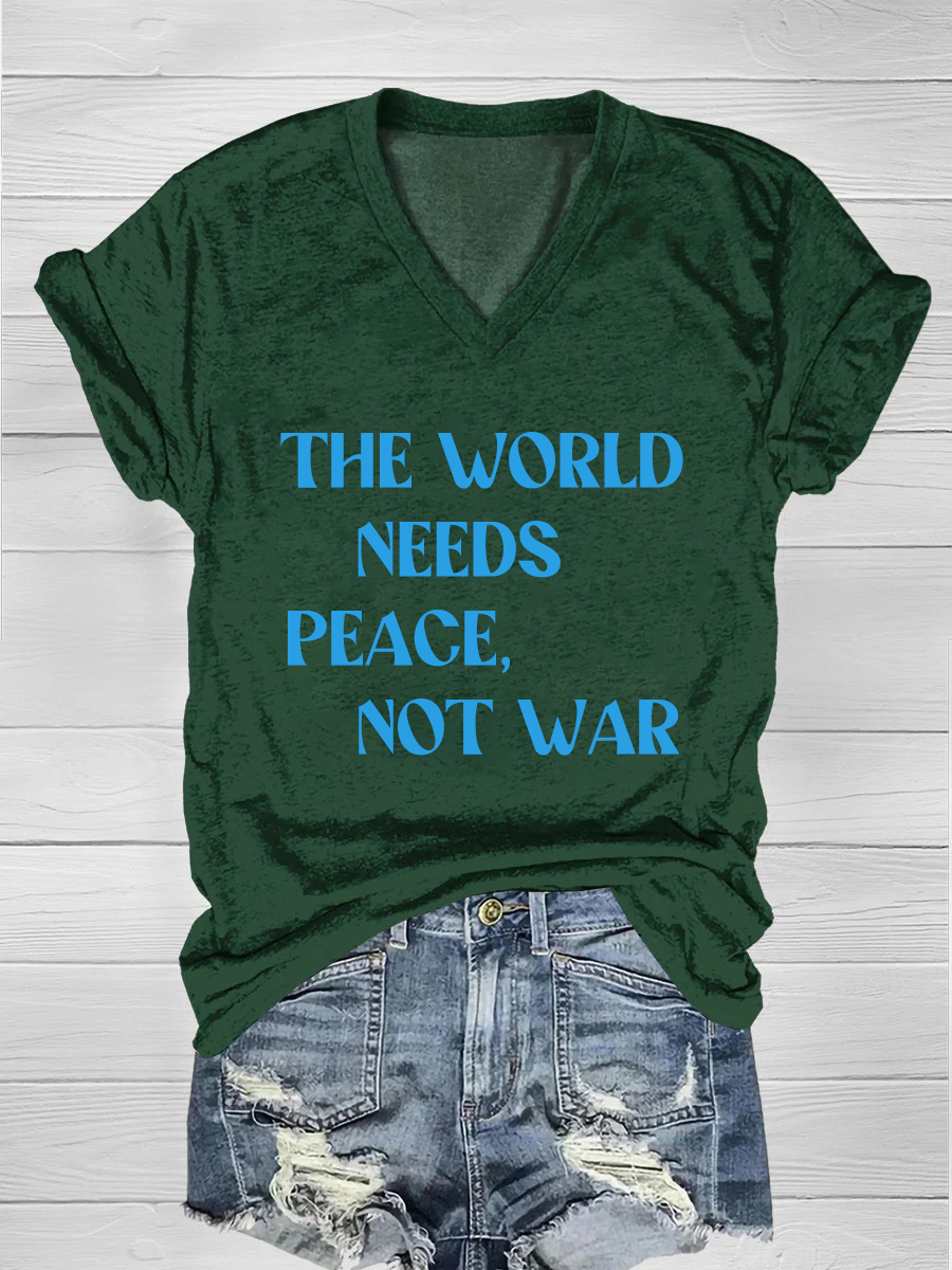 The world needs peace, not war