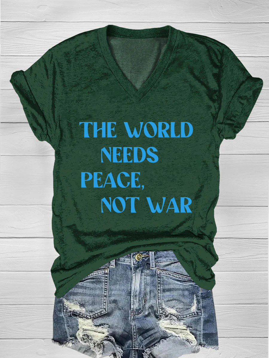 The world needs peace, not war