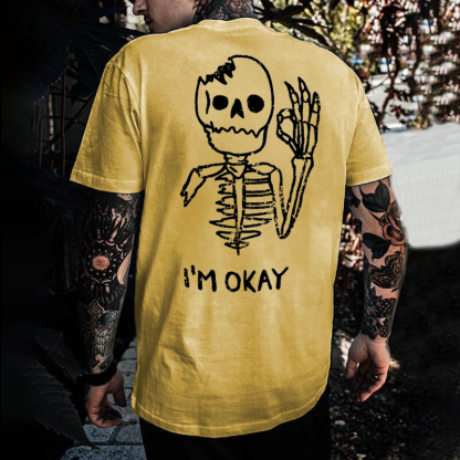 I'M OK SKULL T-shirt