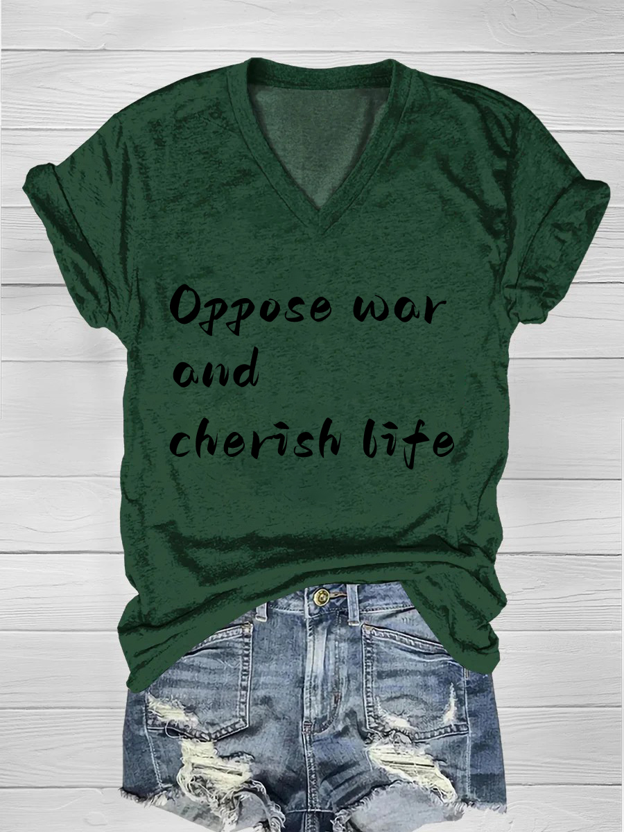 Oppose-war-and-cherish-life