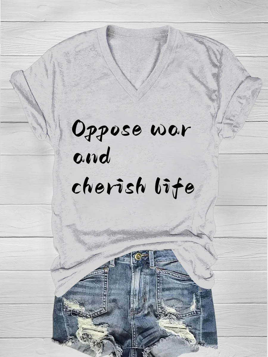 Oppose-war-and-cherish-life