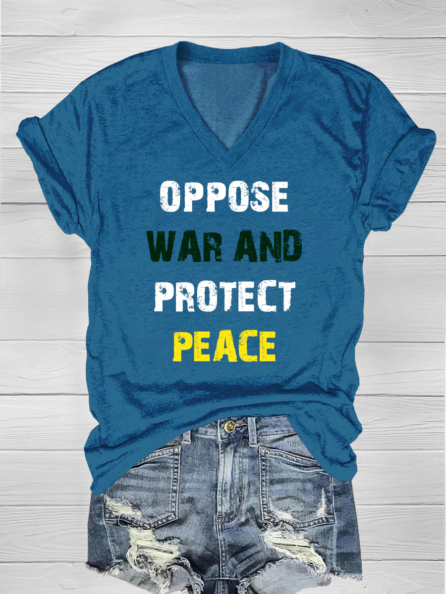 Oppose war and protect peace
