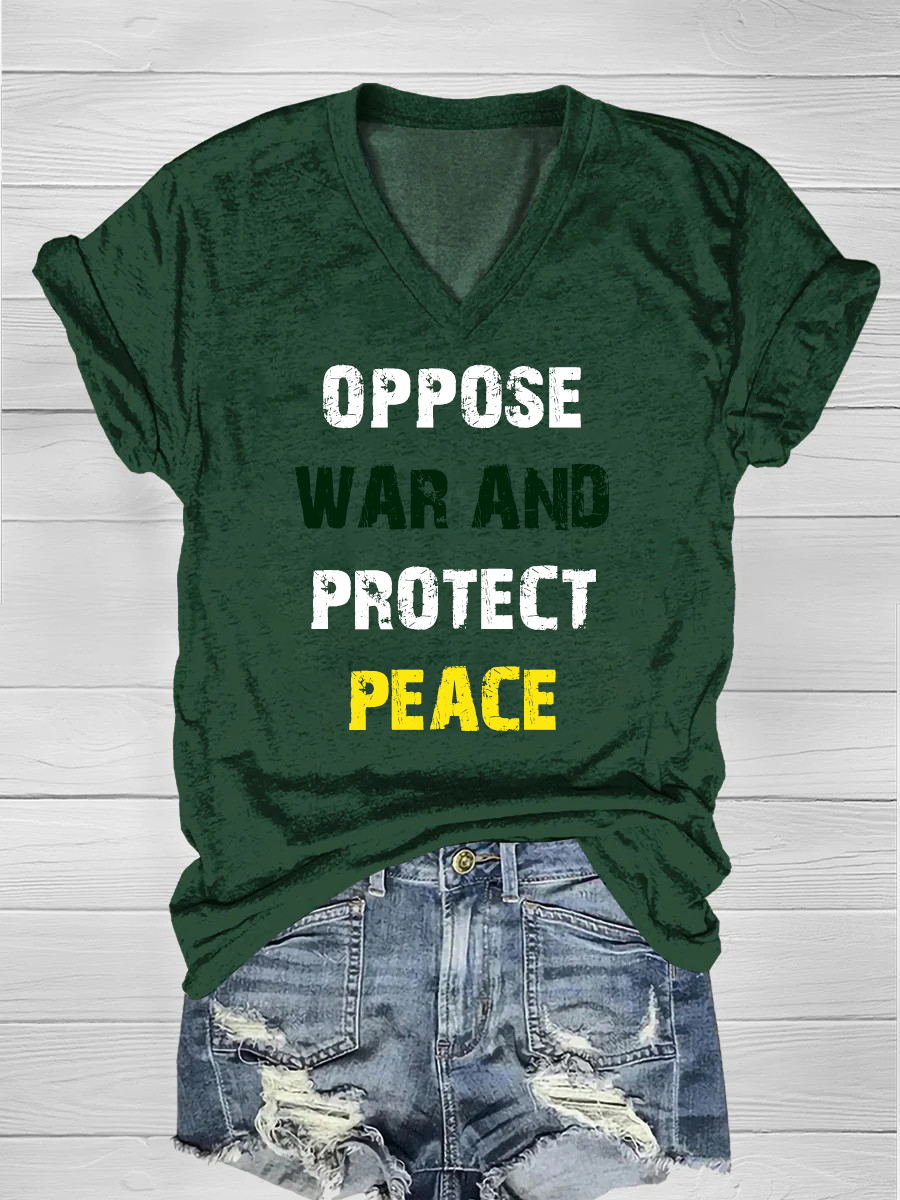 Oppose war and protect peace