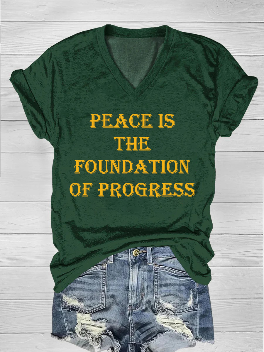 Peace is the foundation of progress