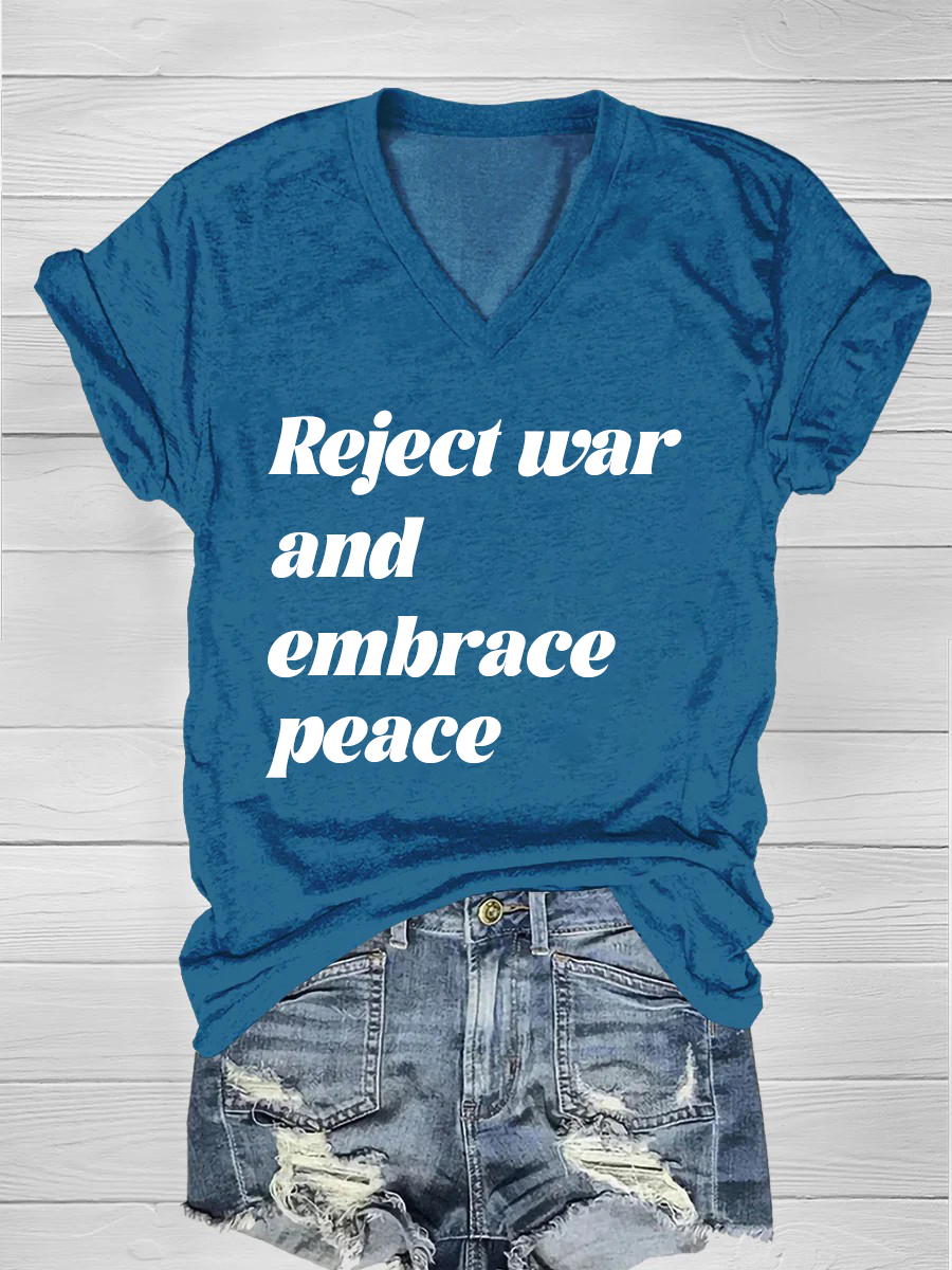 Reject war and embrace peace