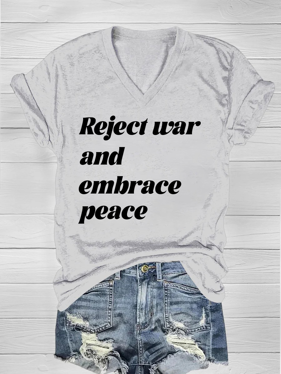 Reject war and embrace peace