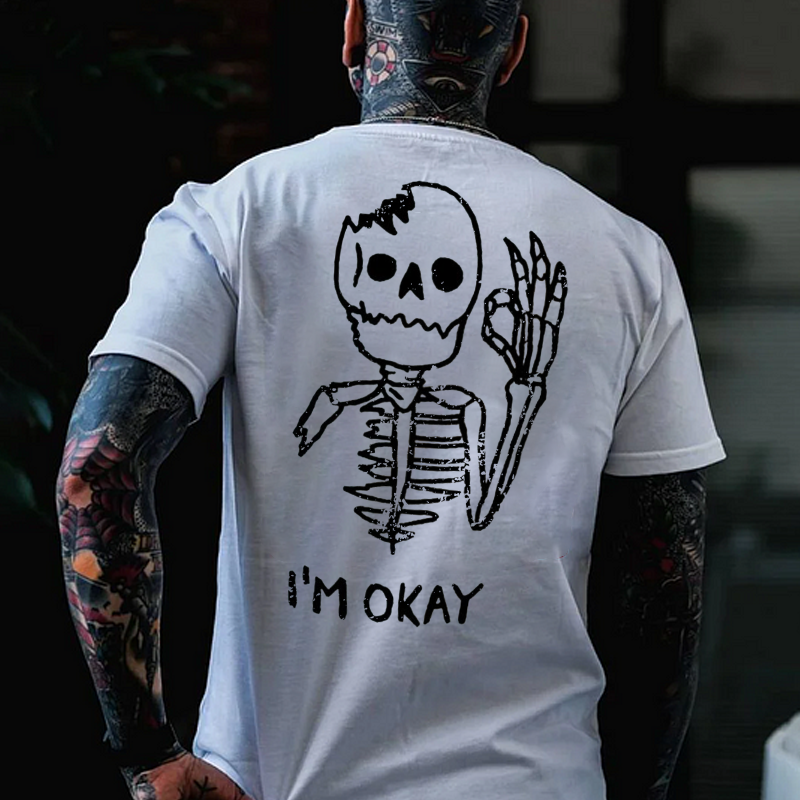 I'M OK SKULL T-shirt