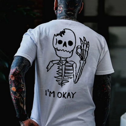 I'M OK SKULL T-shirt