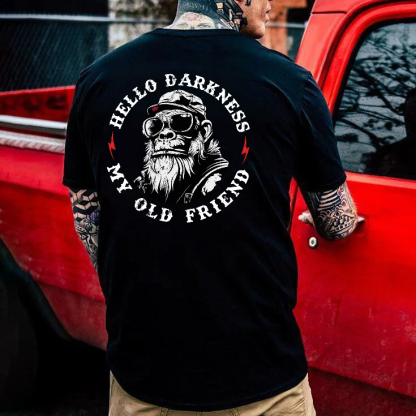 Hello Darkness My Old Friend T-shirt