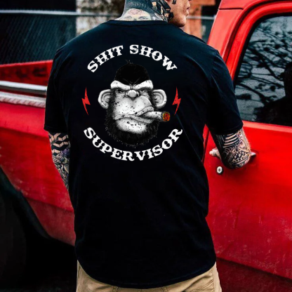 Shit Show Supervisor T-shirt