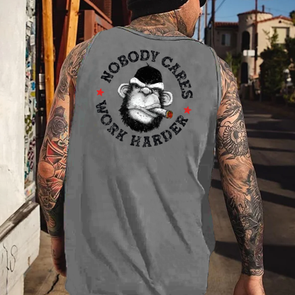 Nobody Cares Work Harder Tank Top