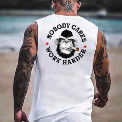 Nobody Cares Work Harder Tank Top