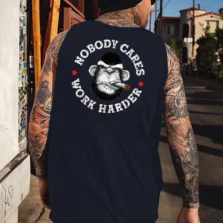 Nobody Cares Work Harder Tank Top
