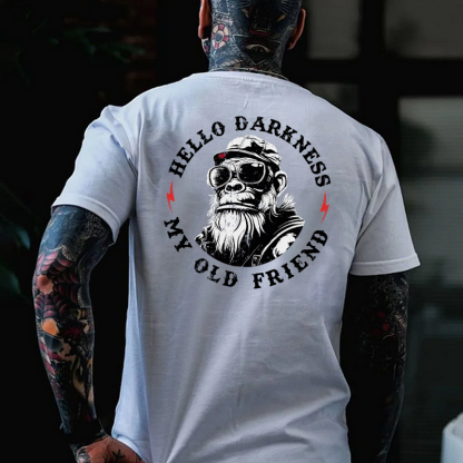 Hello Darkness My Old Friend T-shirt