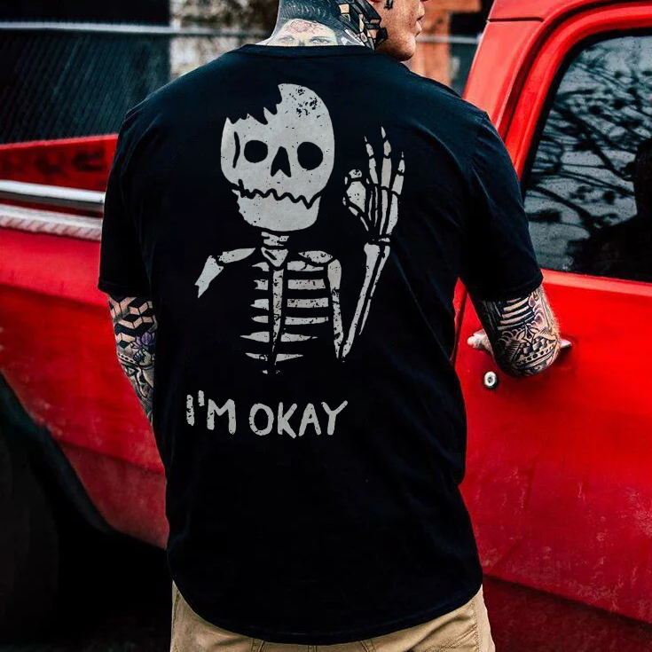 I'M OK SKULL T-shirt