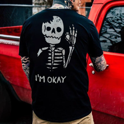 I'M OK SKULL T-shirt