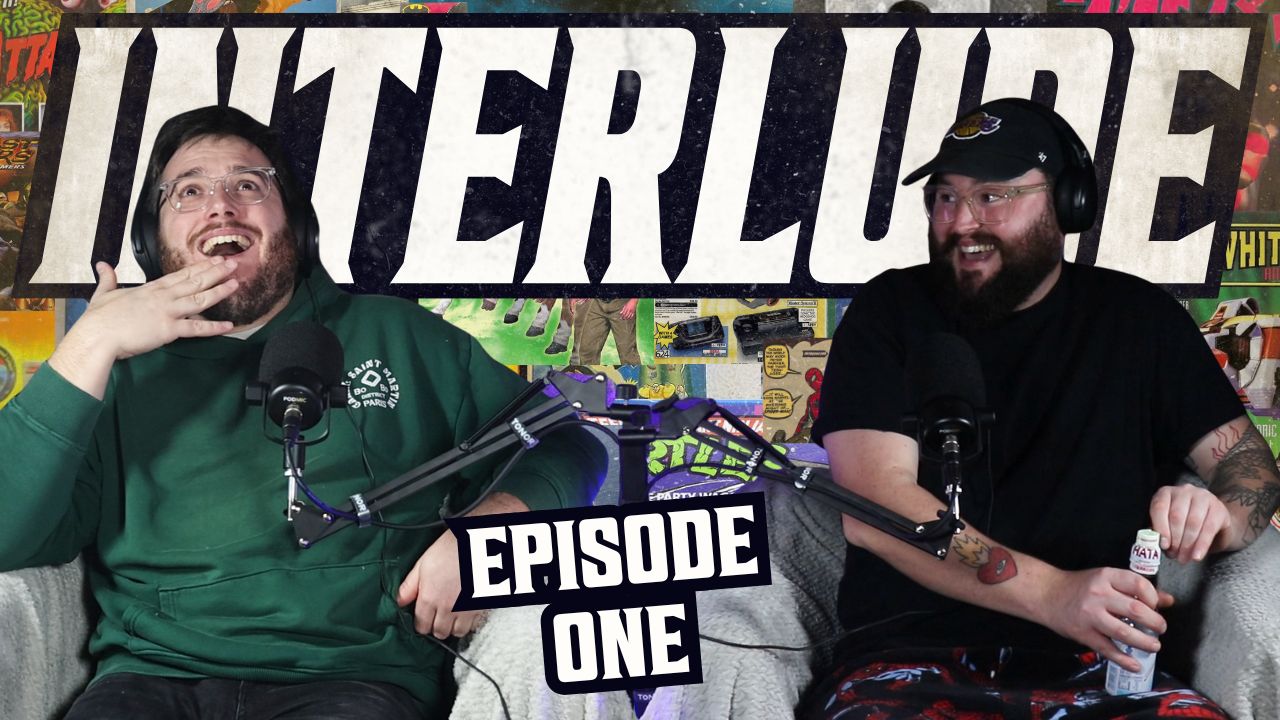 Interlude Podcast Episode 1 thumbnail showing two hosts laughing with microphones and nostalgic collage backdrop
