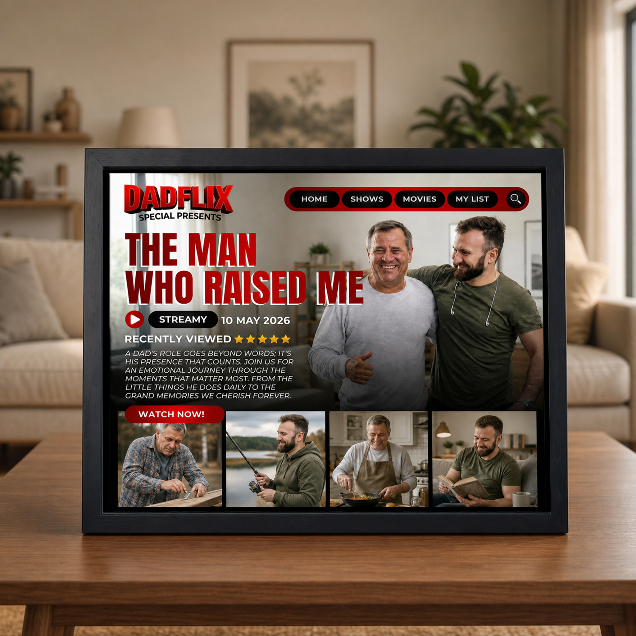 The Man Who Raised Me– Custom Photo Dadflix Movie Frame for Father’s Day