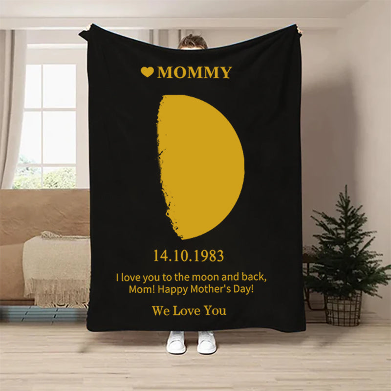 Custom Your Own Moon Phase Blankets Gift for Mom - Mother's Day Gift