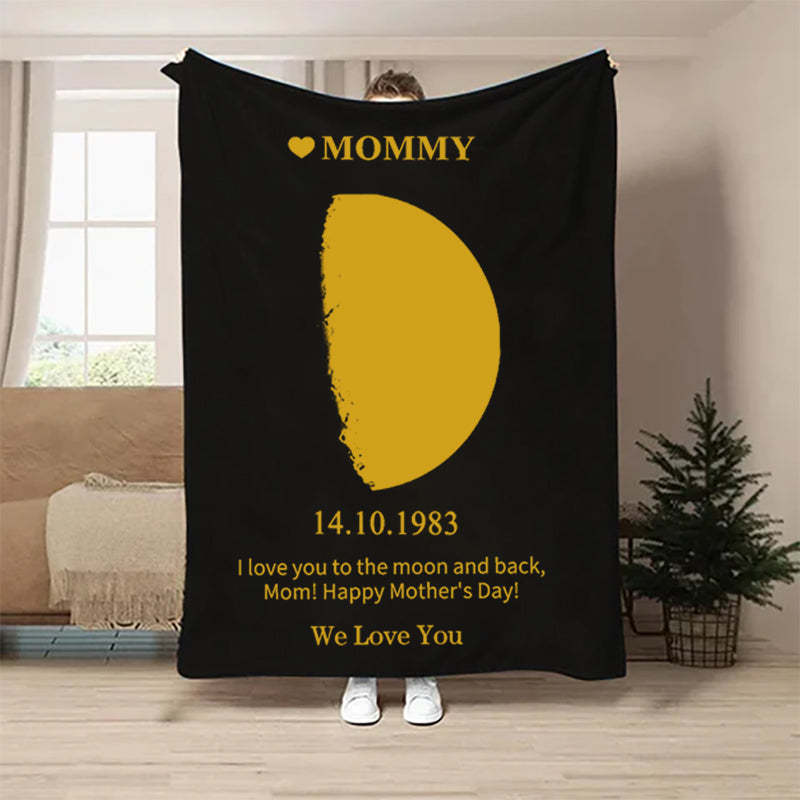 Custom Your Own Moon Phase Blankets Gift for Mom - Mother's Day Gift