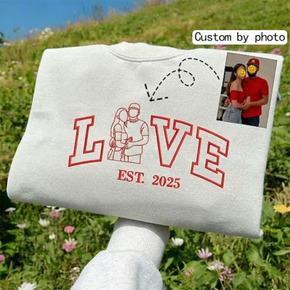 Custom Embroidered Outline Photo Couple LOVE Est Year Sweatshirt/Hoodie/T-shirt