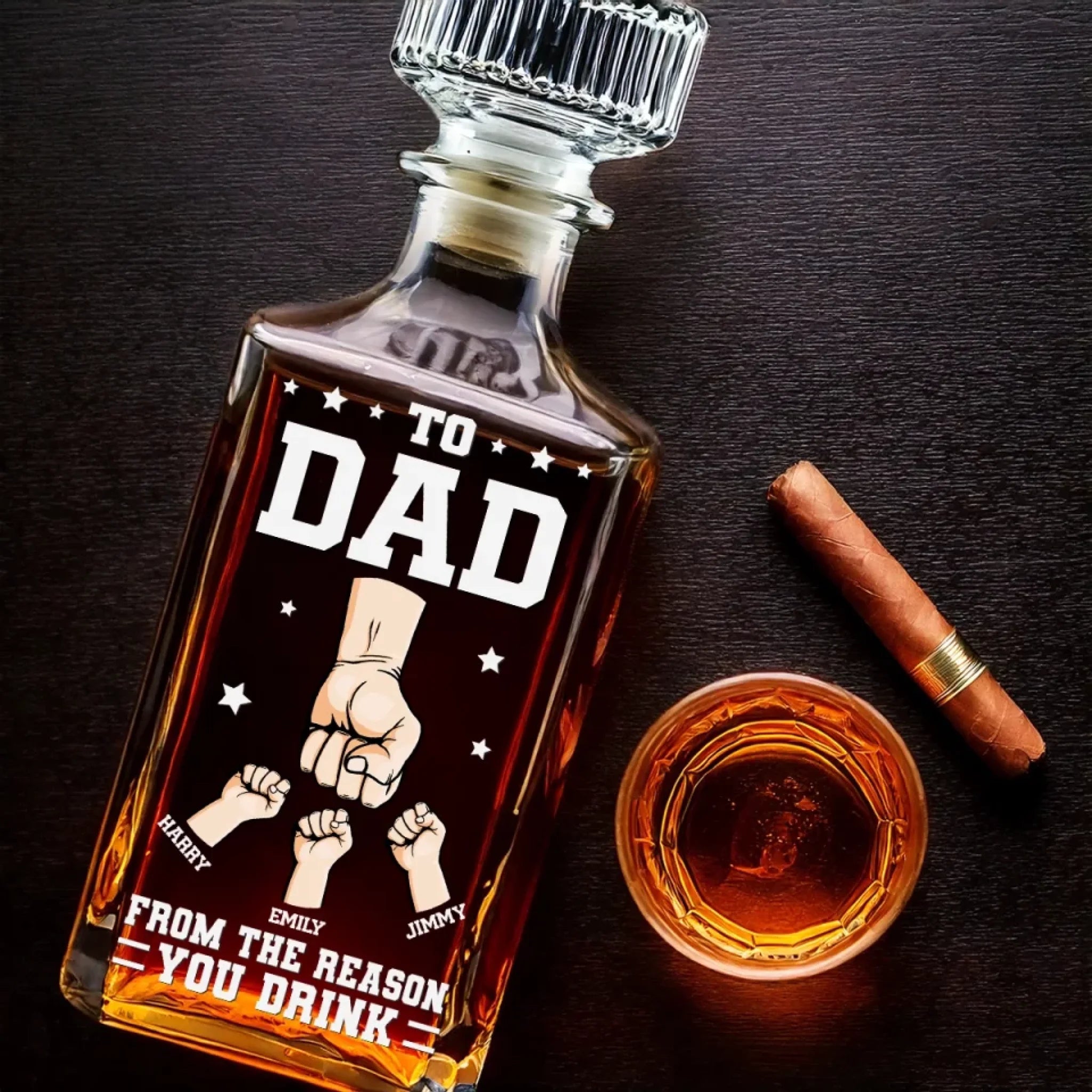 Custom TO DAD FROM THE REASON YOU DRINK Whiskey Bottle With Dad's Fist For Father's Day Gift
