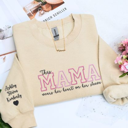 💖 This Mama Wears Her Heart on Her Sleeve – Custom Embroidered Sweatshirt or Hoodie
