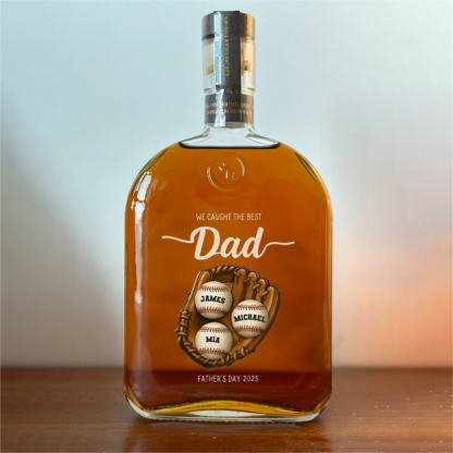 Custom "We Caught The Best" Sports Whiskey Bottle, A Father's Day Gift For Dad