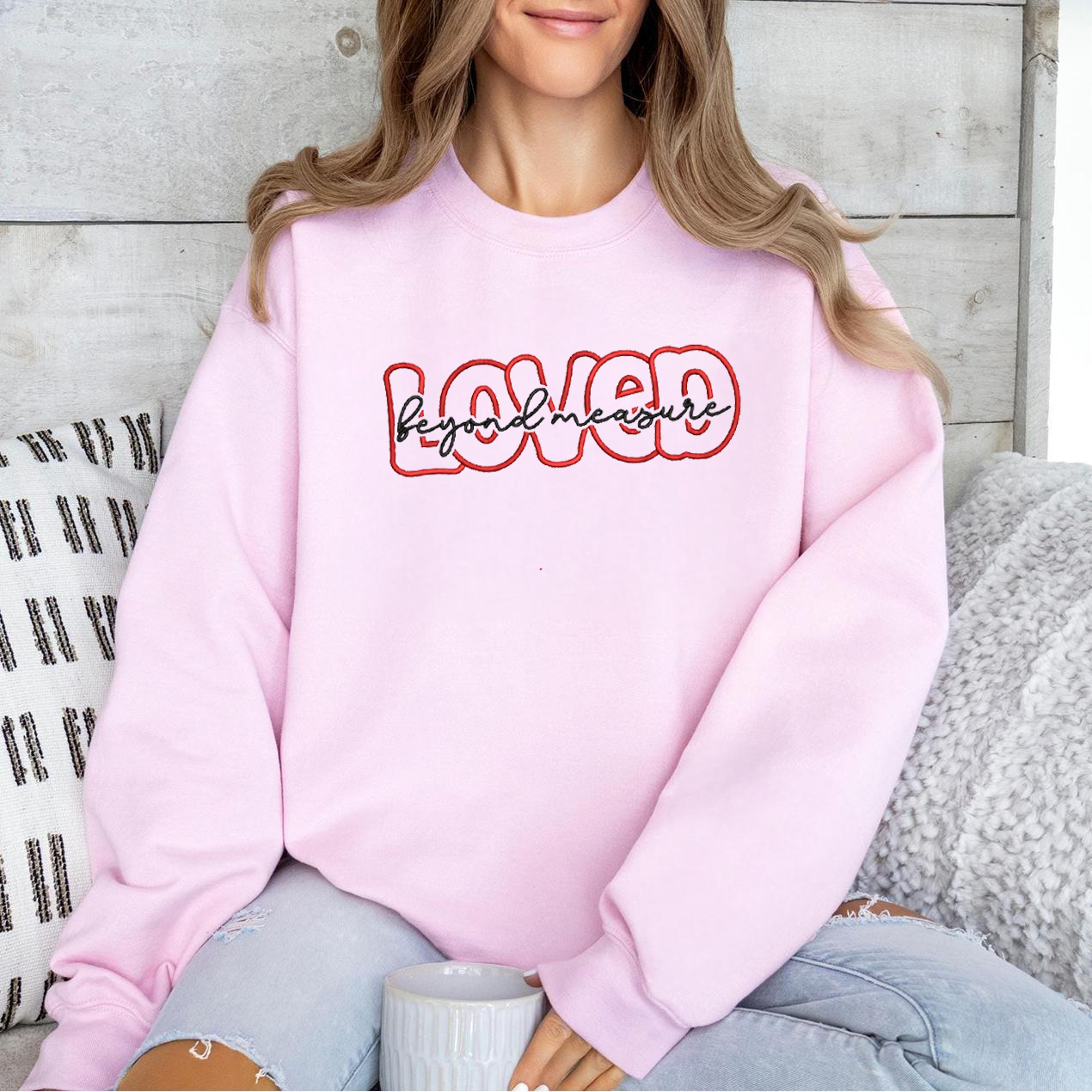 Loved Beyond Measure Embroidered Sweatshirt, The Perfect Christmas Gift For Couples.