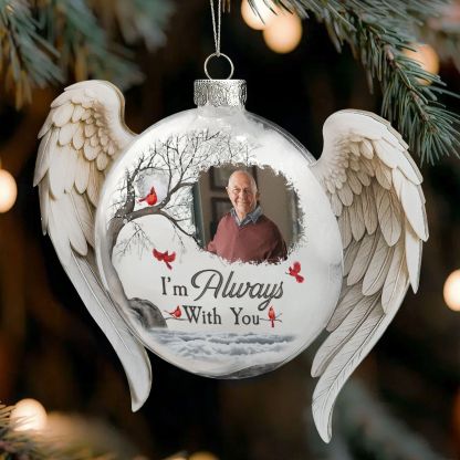Christmas Ornament I'm Always With You - Personalized Memorial Glass Photo Ornament