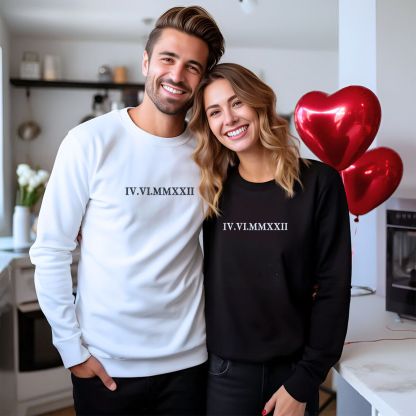 Personalized Unique Gift For Couple With Embroidered Roman Numerals Sweatshirt Or Hoodie