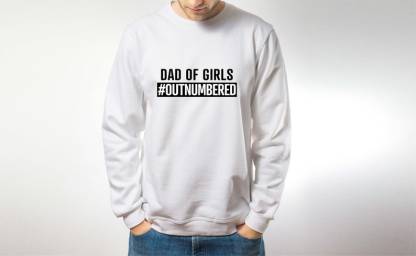Dad Of Girls #Outnumbered, Personalized Sweatshirt, Fathers Day Gift