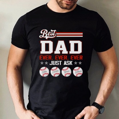 Personalized Best Baseball Dad Ever Shirt With Kids Name T-Shirt