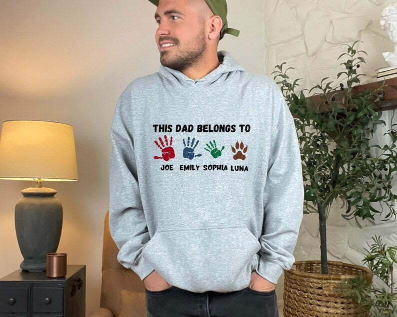 This Dad Belongs To Hoodie, Father's Day Gift, Father's Day Sweatshirt