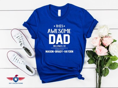 This awesome dad belongs to shirt, Personalized Dad Shirt