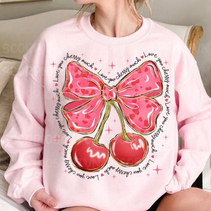 Love You Cherry Much Pink Valentine Coquette Heart Sweatshirt