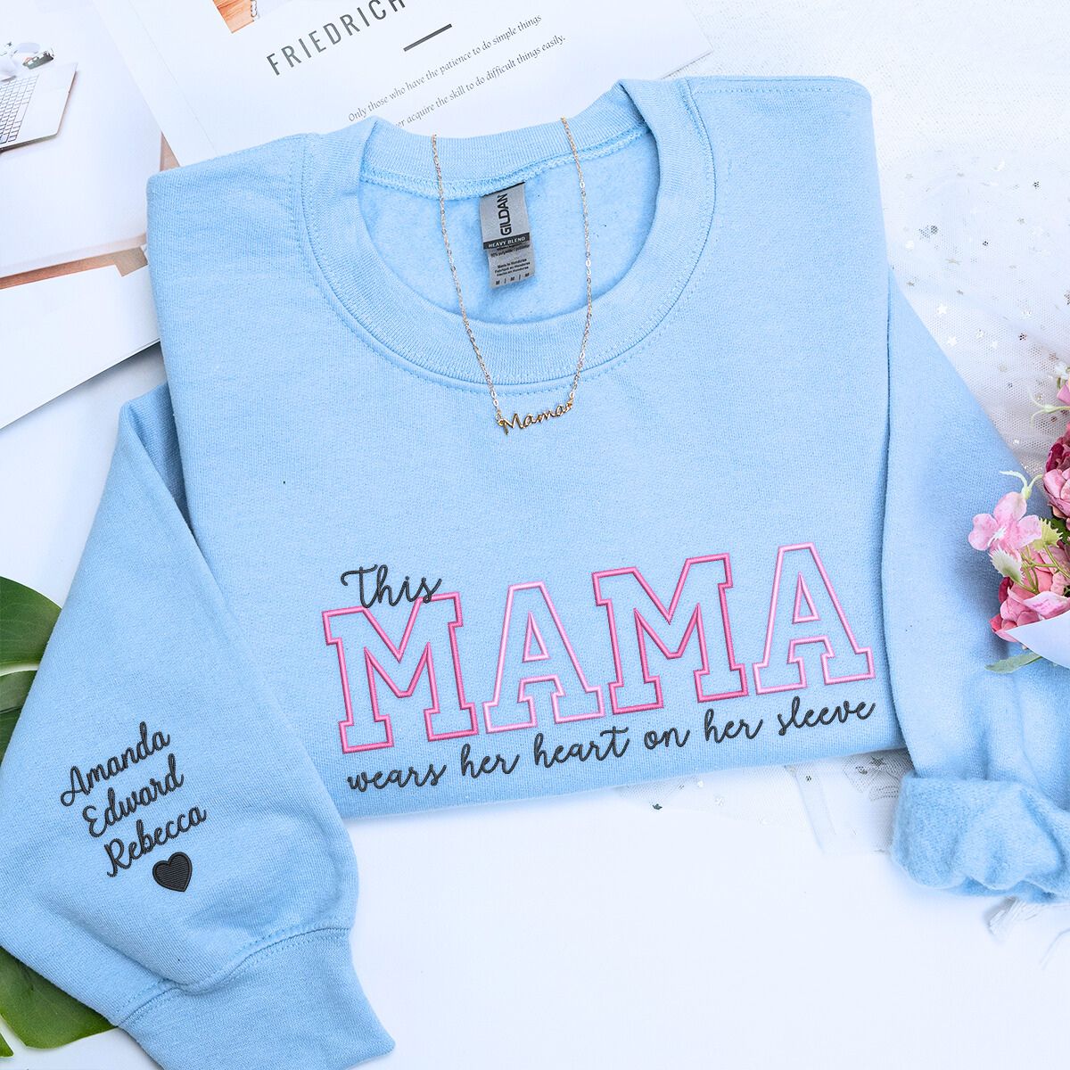 💖 This Mama Wears Her Heart on Her Sleeve – Custom Embroidered Sweatshirt or Hoodie