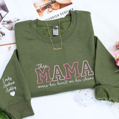 💖 This Mama Wears Her Heart on Her Sleeve – Custom Embroidered Sweatshirt or Hoodie
