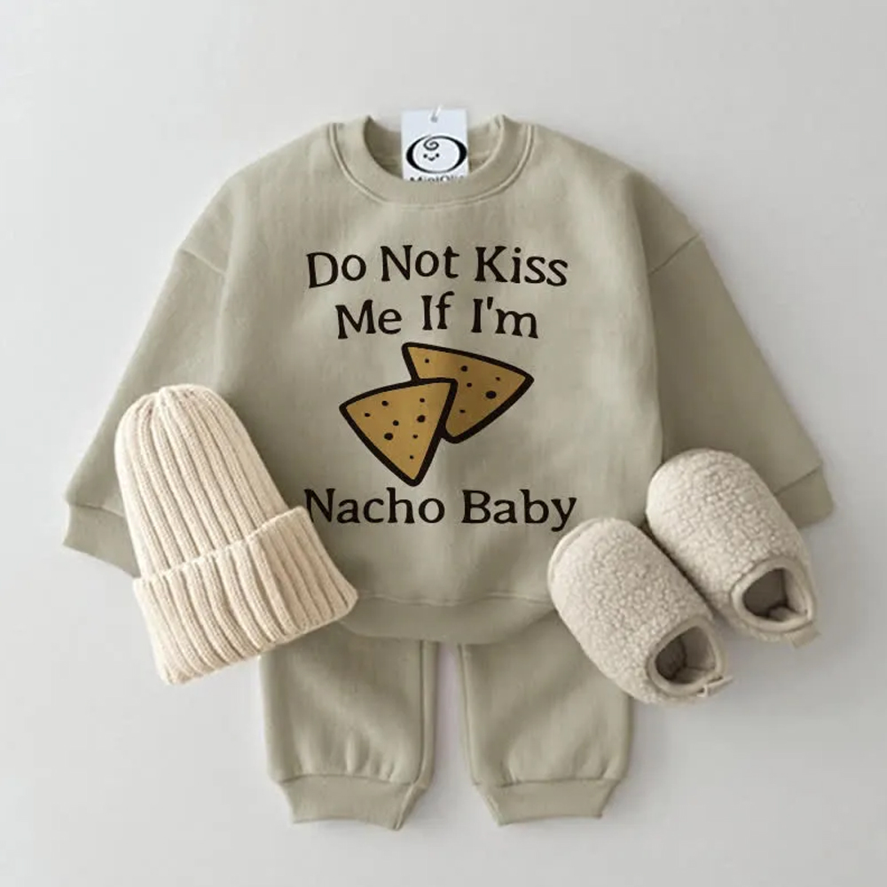 DO NOT KISS ME IF I'M NACHO BABY 2-Piece Set